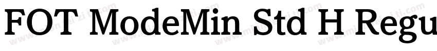 FOT ModeMin Std H Regular字体转换